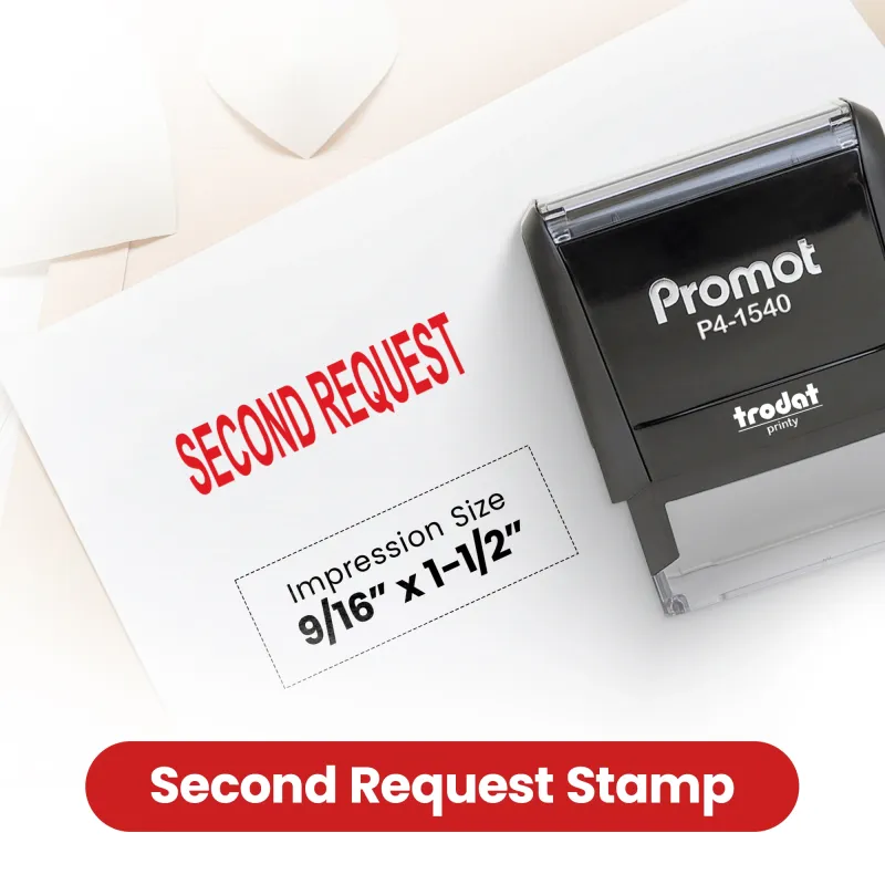 Second Request Stamp