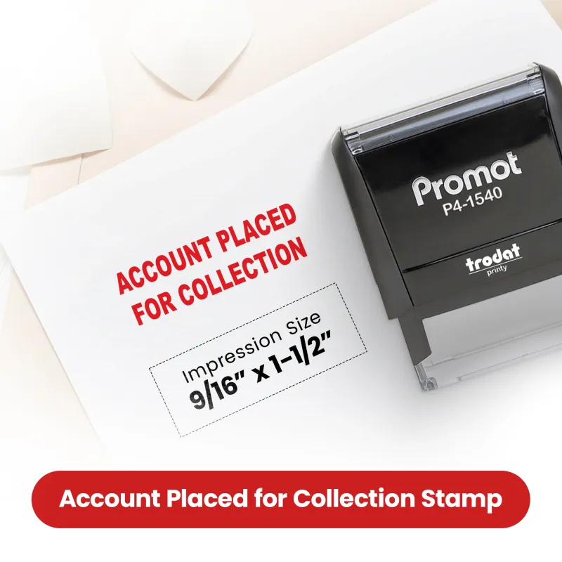 Account Placed for Collection Stamp