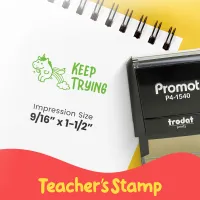 Keep Trying - Teacher Stamp