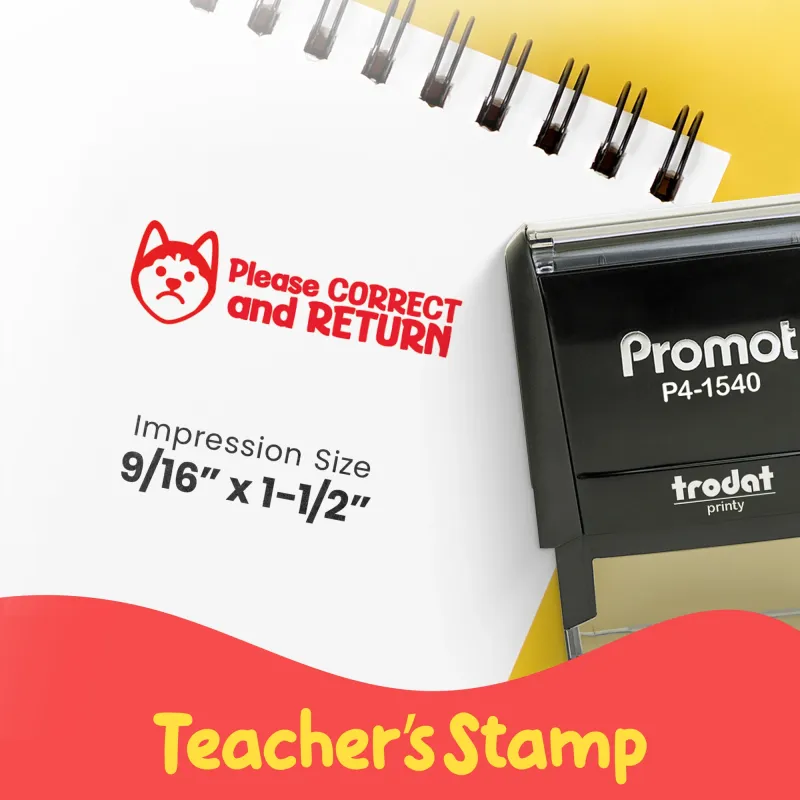 Please Correct and Return - Teacher Stamp