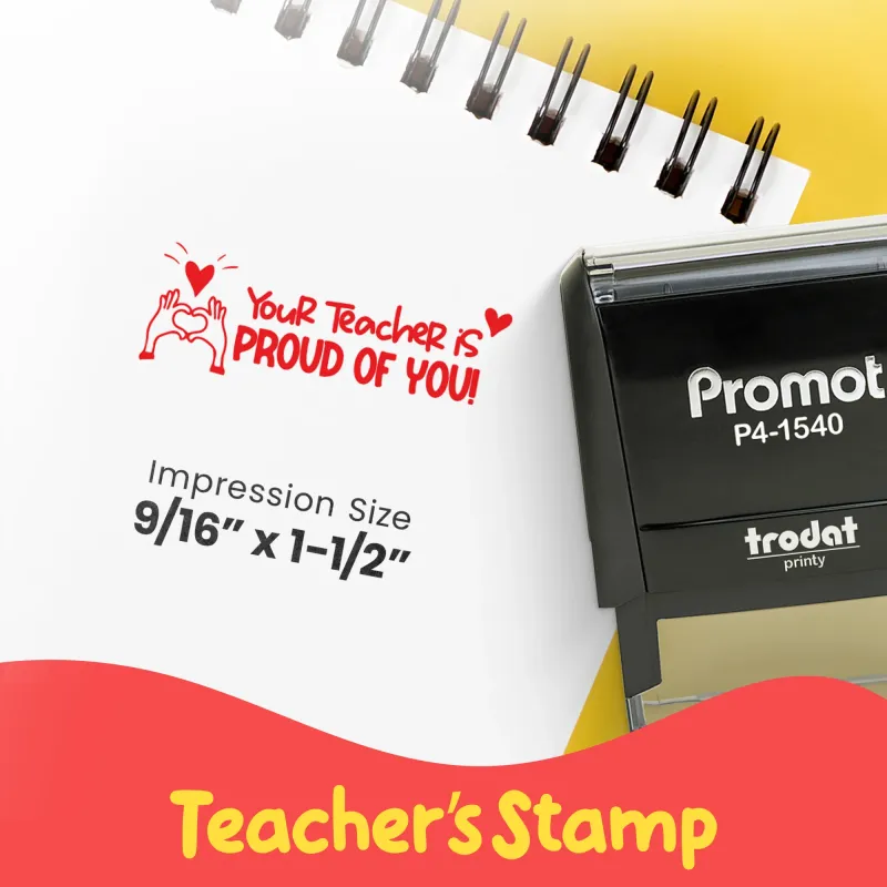 Your Teacher is Proud of You - Teacher Stamp