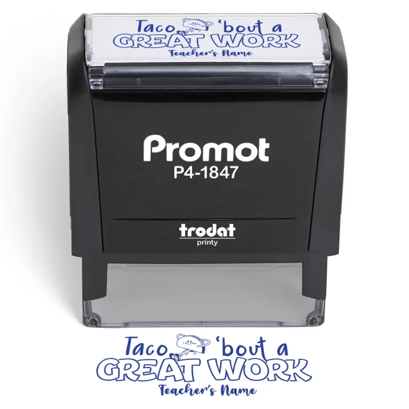 Teacher Custom Rubber Stamp "Taco Bout Some Great Work" - Medium