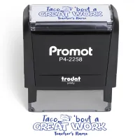 Teacher Custom Rubber Stamp "Taco Bout Some Great Work" - Large