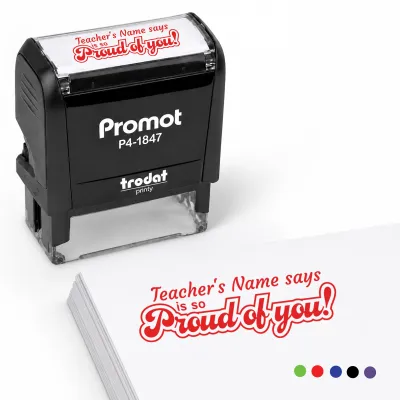 Teacher Custom Rubber Stamp "Proud of You" - Medium