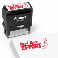 Need More Effort - Teacher Stamp