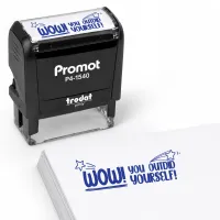 Wow! You Outdid Yourself! - Teacher Stamp