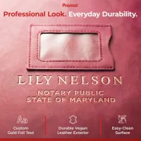 Close-up of gold foil notary public name and address window on burgundy red vegan leather